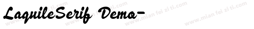 LaquileSerif Demo字体转换